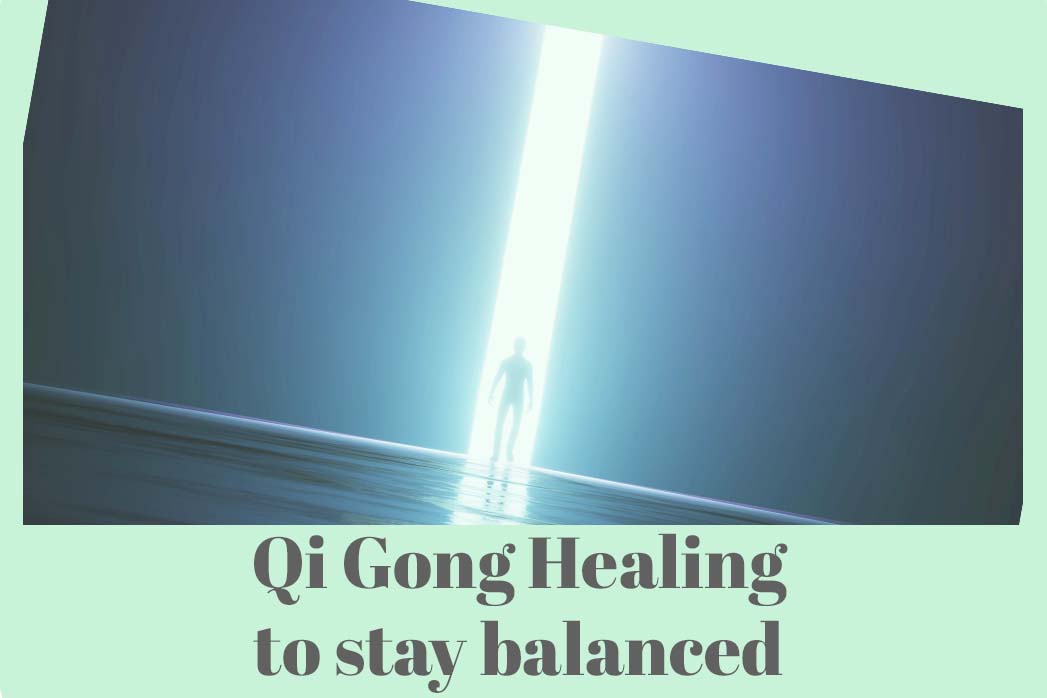 Qi Gong Balance