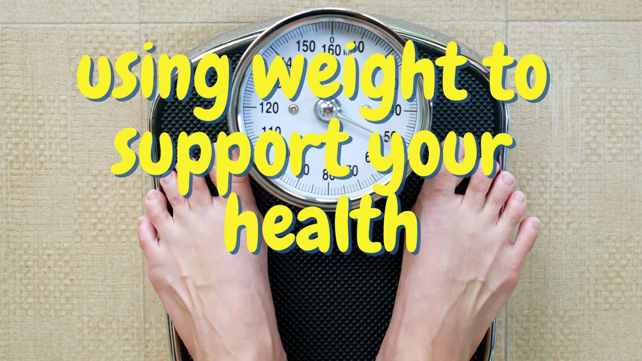 Weight & health
